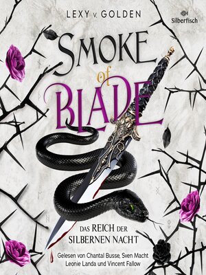 cover image of Smoke of Blade. Das Reich der Silbernen Nacht (Scepter of Blood 3)